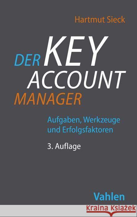 Der Key Account Manager Sieck, Hartmut 9783800671564