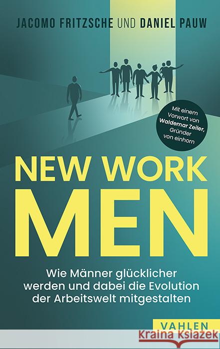New Work Men Fritzsche, Jacomo, Pauw, Daniel 9783800671717
