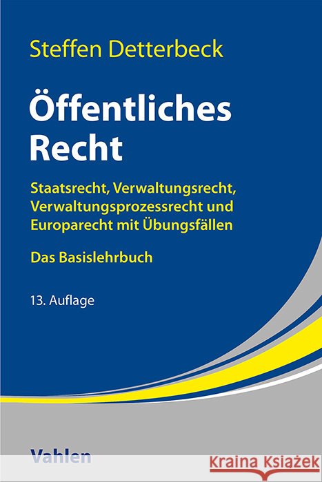 Öffentliches Recht Detterbeck, Steffen 9783800674213