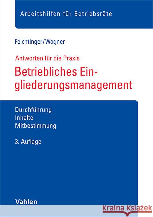 Betriebliches Eingliederungsmanagement Feichtinger, Sabine, Wagner, Magdalena 9783800674817