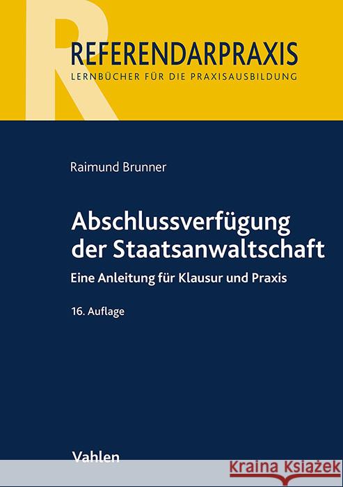 Abschlussverfügung der Staatsanwaltschaft Brunner, Raimund 9783800675425