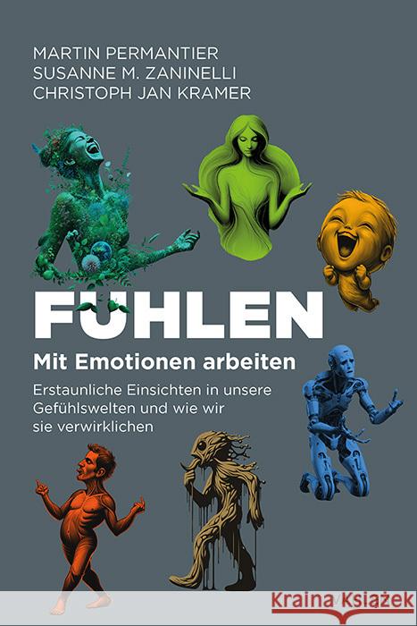 Fühlen Permantier, Martin, Zaninelli, Susanne M., Kramer, Christoph Jan 9783800675487 Versus Verlag, Zürich