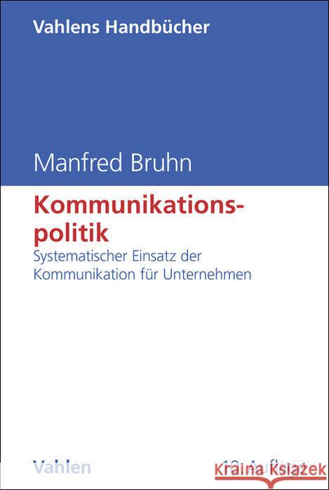 Kommunikationspolitik Bruhn, Manfred 9783800675913
