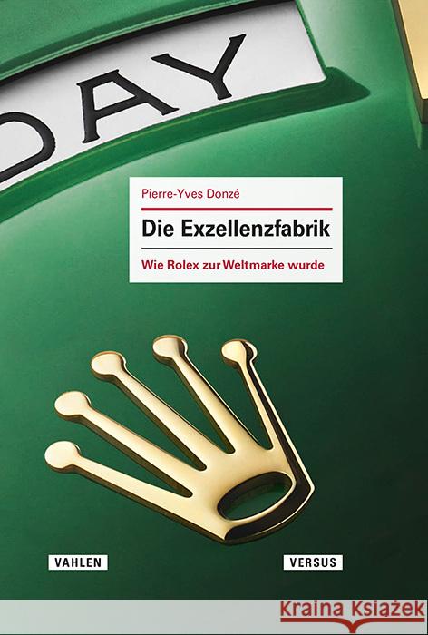 Die Exzellenzfabrik Donzé, Pierre-Yves 9783800676972