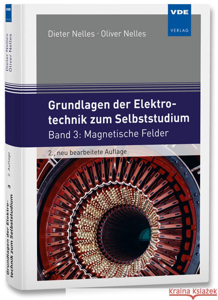 Grundlagen der Elektrotechnik zum Selbststudium Nelles, Dieter, Nelles, Oliver 9783800758029 VDE-Verlag