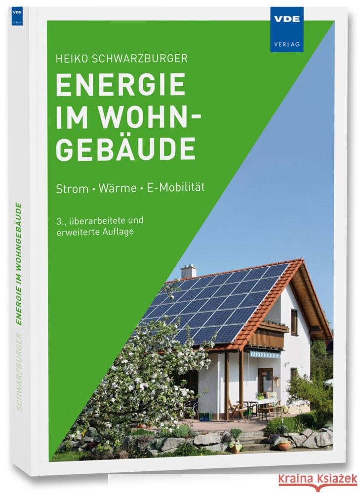 Energie im Wohngebäude Schwarzburger, Heiko 9783800759132