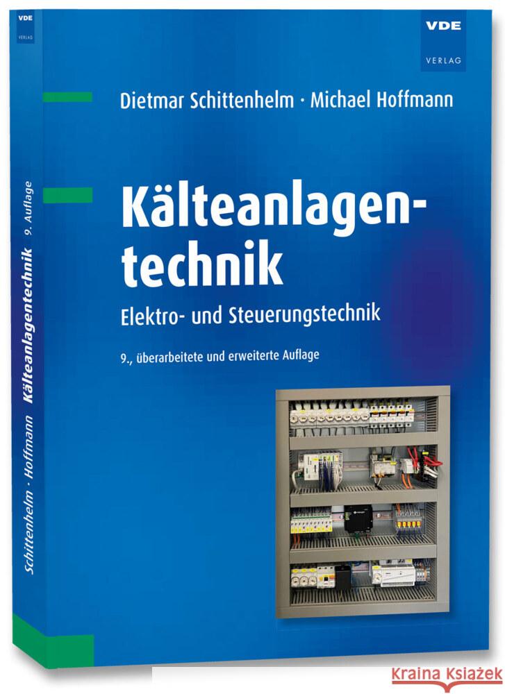 Kälteanlagentechnik Schittenhelm, Dietmar, Hoffmann, Michael 9783800762323