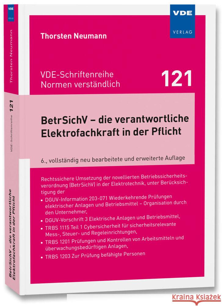 BetrSichV - die verantwortliche Elektrofachkraft in der Pflicht Neumann, Thorsten 9783800762576