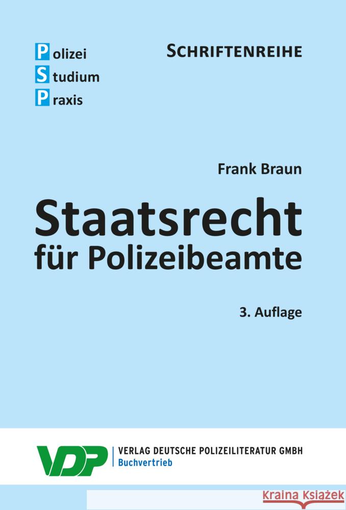 Staatsrecht für Polizeibeamte Braun, Frank 9783801109431