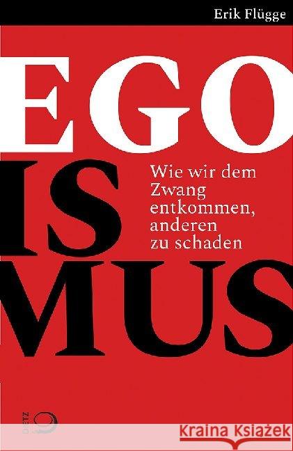 Egoismus Flügge, Erik 9783801205775