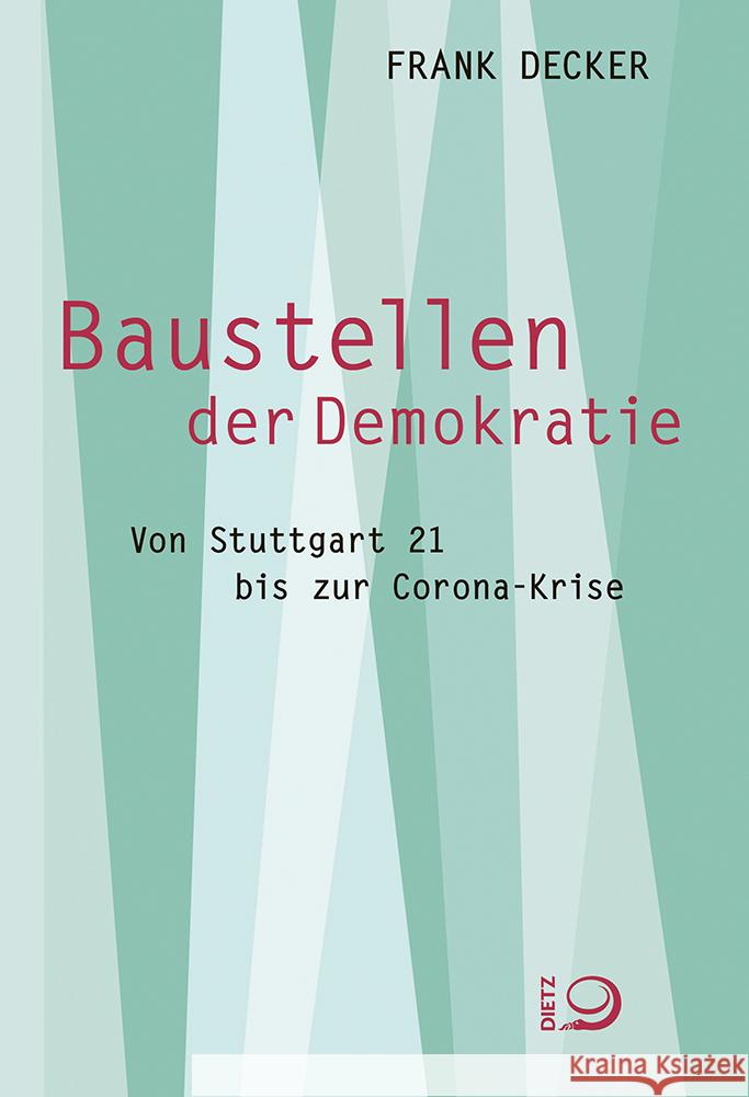 Baustellen der Demokratie Decker, Frank 9783801206277