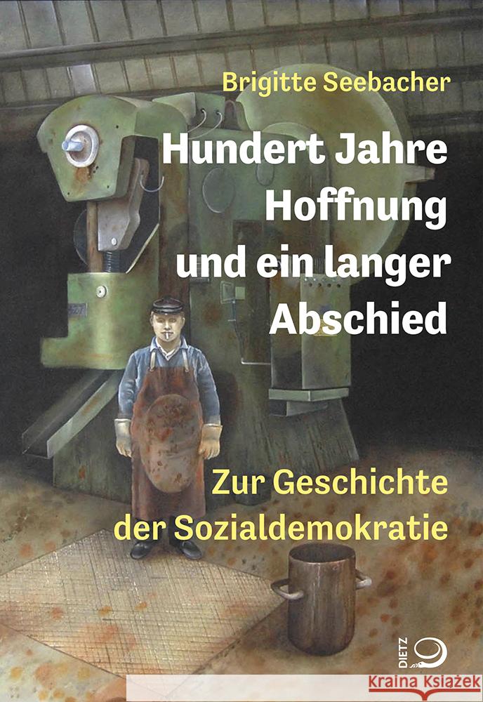 Hundert Jahre Hoffnung und ein langer Abschied Seebacher, Brigitte 9783801206475