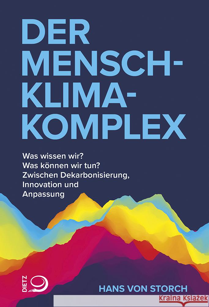 Der Mensch-Klima-Komplex von Storch, Hans 9783801206598