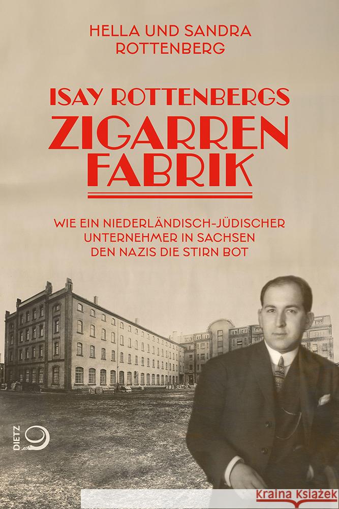 Isay Rottenbergs Zigarrenfabrik Rottenberg, Hella, Rottenberg, Sandra 9783801206895