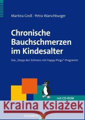 Chronische Bauchschmerzen im Kindesalter, m. CD-ROM : Das 