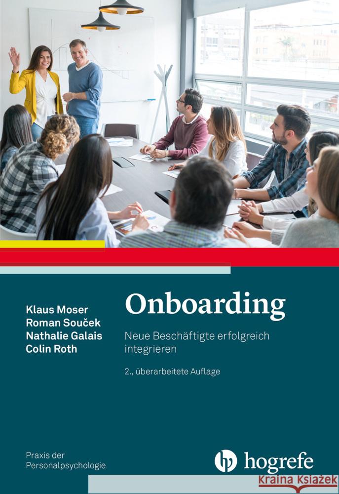 Onboarding Moser, Klaus, Soucek, Roman, Galais, Nathalie 9783801732240 Hogrefe Verlag