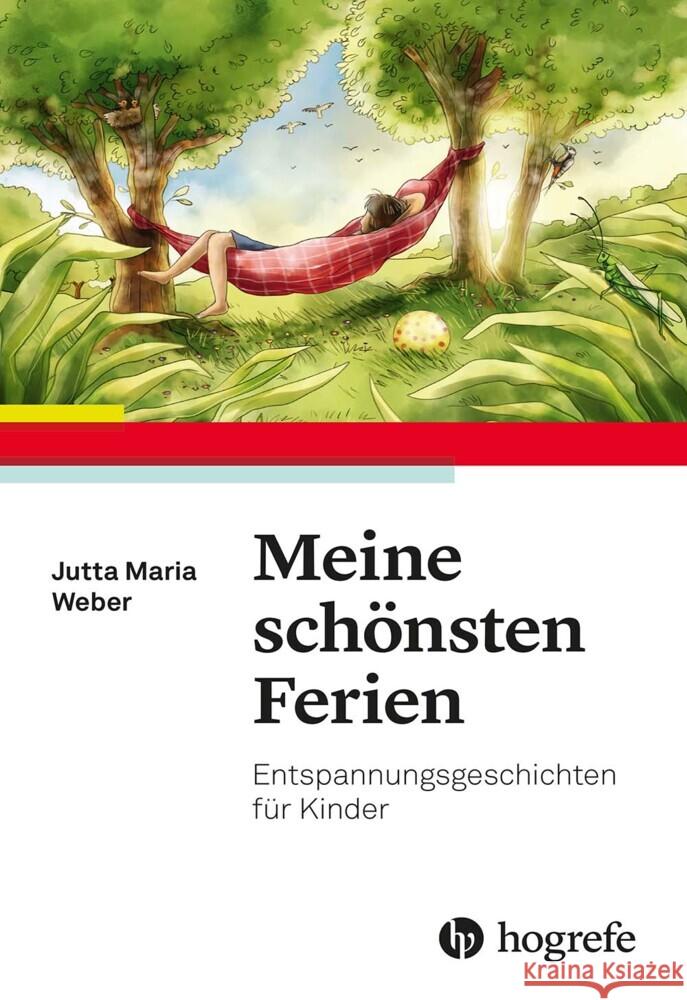 Meine schönsten Ferien Weber, Jutta Maria 9783801732264