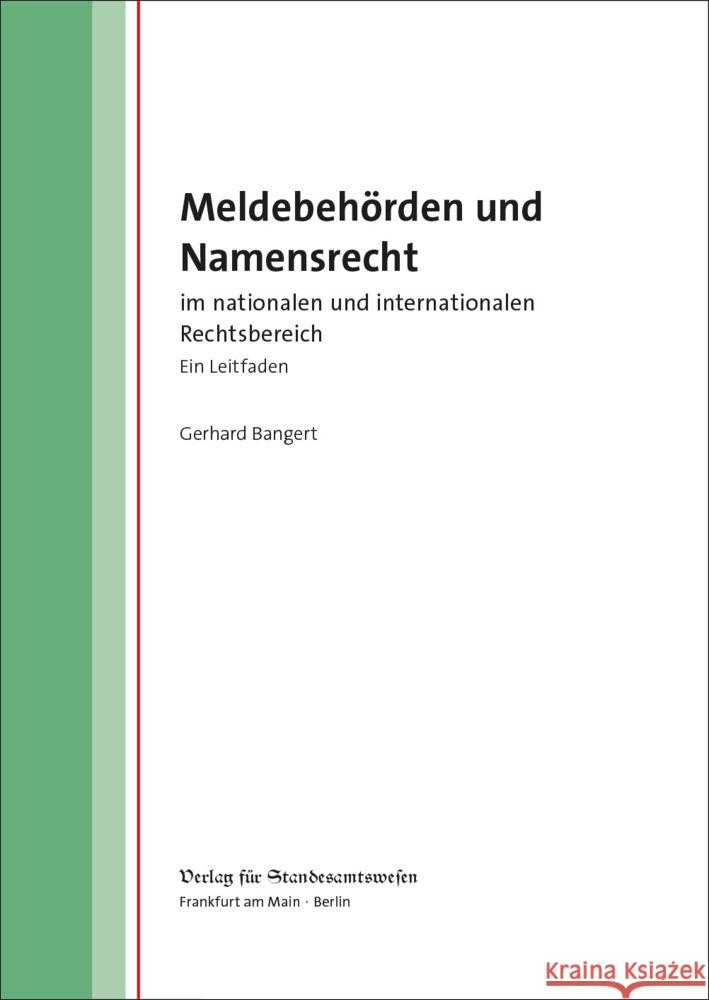 Meldebehörden und Namensrecht Bangert, Gerhard 9783801957353 Verlag für Standesamtswesen