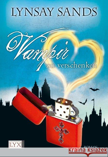 Vampir zu verschenken : Roman. Deutsche Erstausgabe Sands, Lynsay 9783802587894 Lyx