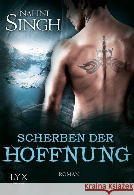 Scherben der Hoffnung : Roman Singh, Nalini 9783802597084 Egmont LYX