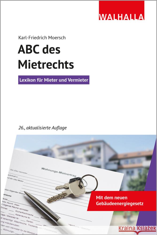 Abc des Mietrechts Moersch, Karl-Friedrich 9783802932434