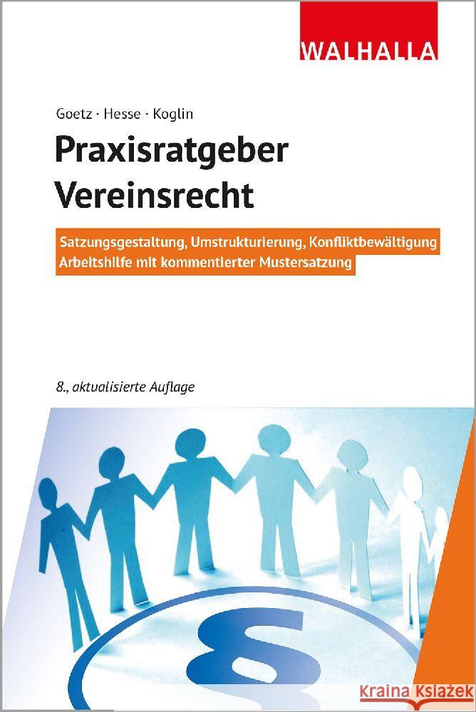 Praxisratgeber Vereinsrecht Goetz, Michael, Hesse, Werner, Koglin, Erika 9783802941702