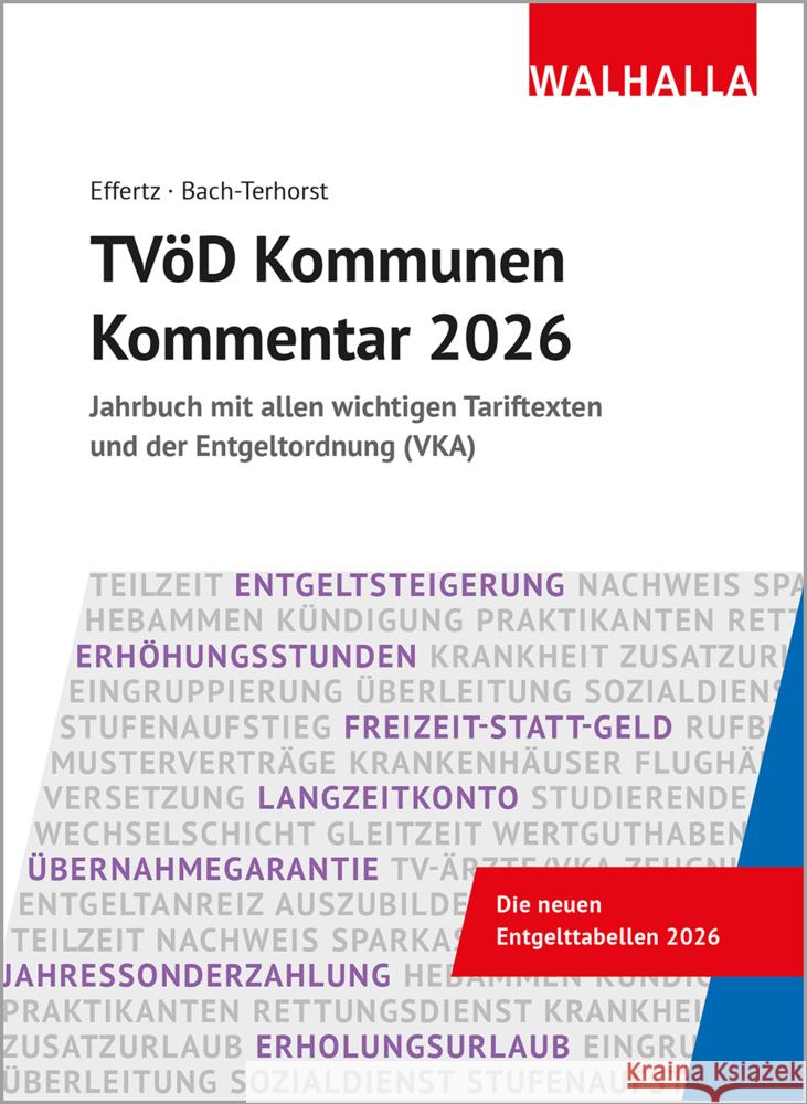 TVöD Kommunen Kommentar 2026 Effertz, Jörg, Bach-Terhorst, Andreas 9783802979057 Walhalla Fachverlag