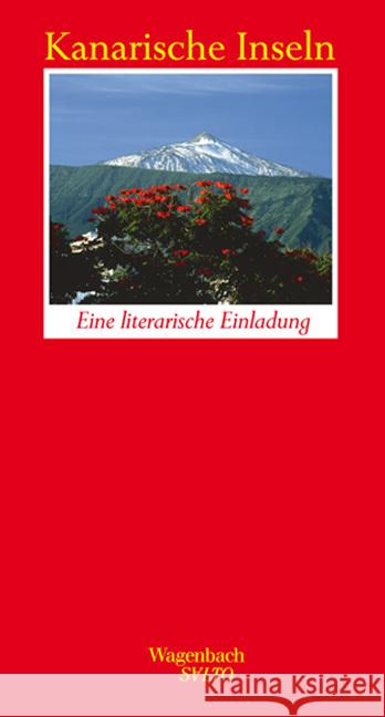 Kanarische Inseln : Eine literarische Einladung Neuroth, Gerta   9783803112736 Wagenbach