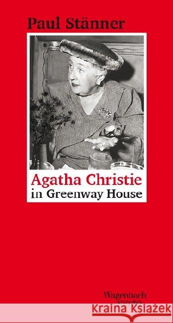 Agatha Christie in Greenway House Stänner, Paul 9783803113511 Wagenbach