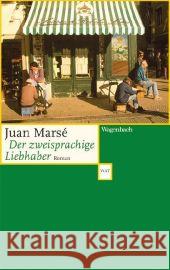 Der zweisprachige Liebhaber Marsé, Juan 9783803125712 Wagenbach