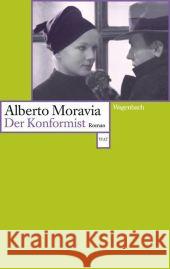 Der Konformist : Roman Moravia, Alberto Eckstein, Percy Lipsius, Wendla 9783803126207