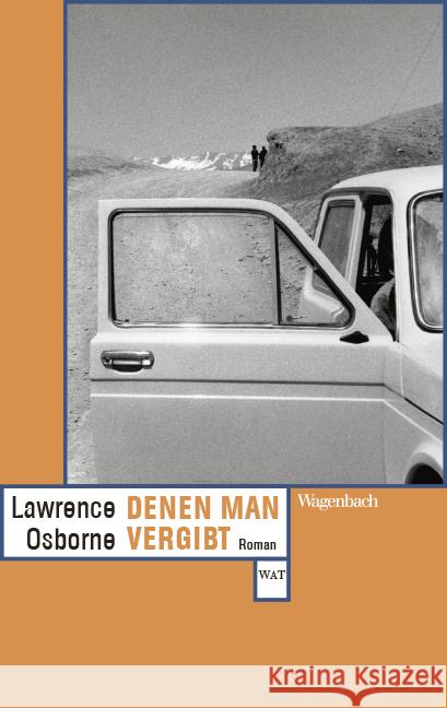 Denen man vergibt Osborne, Lawrence 9783803128744