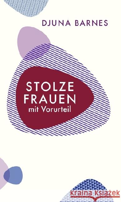 Stolze Frauen mit Vorurteil Barnes, Djuna 9783803133175