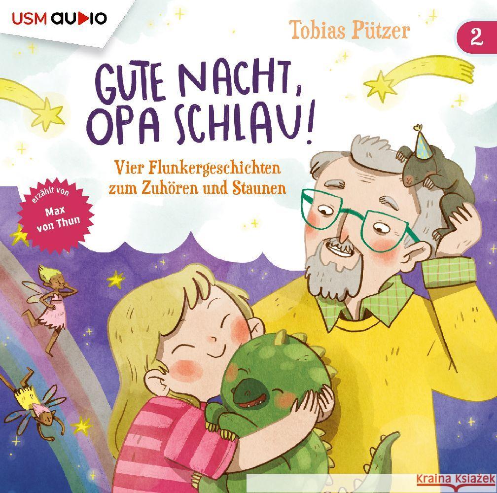 Gute Nacht, Opa Schlau! (Teil 2), 1 Audio-CD Pützer, Tobias 9783803234155