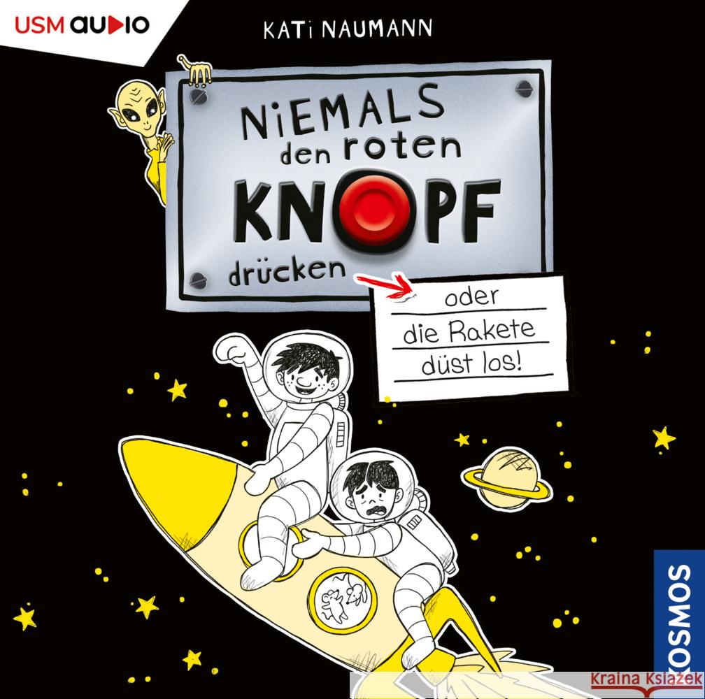 Niemals den roten Knopf drücken, 2 Audio-CD Naumann, Kati 9783803234773 United Soft Media (USM)