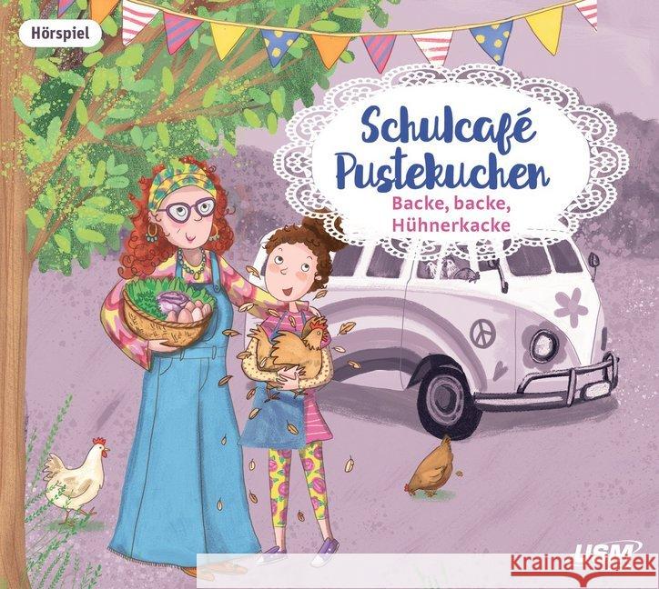 Schulcafé Pustekuchen - Backe, backe, Hühnerkacke, 1 Audio-CD : Backe, backe, Hühnerkacke Naumann, Kati 9783803234933