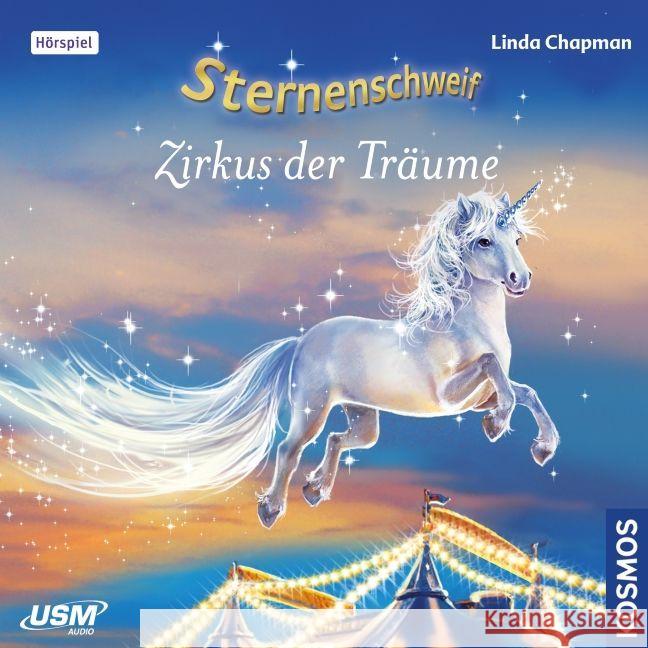 Sternenschweif - Zirkus der Träume, 1 Audio-CD : Hörspiel Chapman, Linda 9783803236364 United Soft Media (USM)