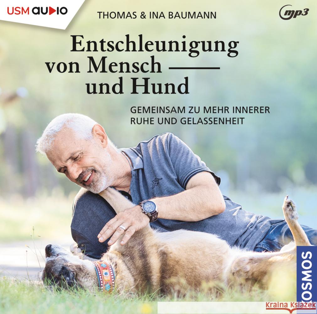 Entschleunigung für Mensch und Hund Baumann, Ina, Baumann, Thomas 9783803292582 United Soft Media (USM)