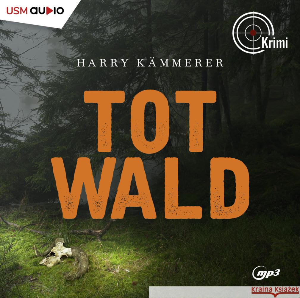 Totwald, 2 Audio-CD, 2 MP3 Kämmerer, Harry 9783803292827