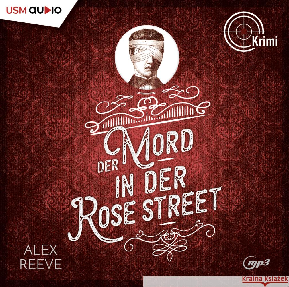 Der Mord in der Rose Street, 2 Audio-CD, 2 MP3 Reeve, Alex 9783803292889