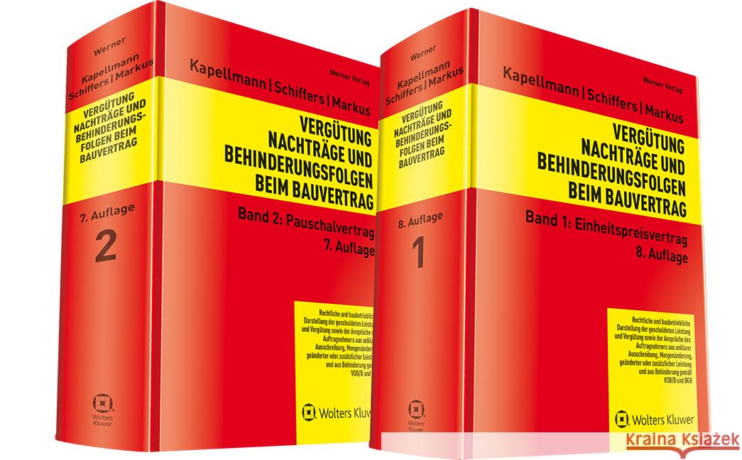 Vergütung, Nachträge und Behinderungsfolgen beim Bauvertrag Kapellmann, Klaus D., Markus, Jochen, Schiffers, Karl-Heinz 9783804154346