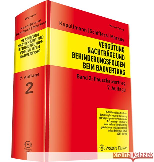 Vergütung, Nachträge und Behinderungsfolgen beim Bauvertrag Kapellmann, Klaus D., Markus, Jochen, Schiffers, Karl-Heinz 9783804154414