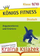 Aufsatz - Argumentieren und Erörtern. Deutsch Klasse 9/10. : Ideal zur Vorbereitung auf Klassenarbeiten im Gymnasium und in der Realschule. Mit Lösungen Notzon, Konrad   9783804415713 Bange