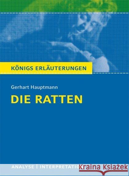 Gerhart Hauptmann 'Die Ratten' : Mit vielen zusätzlichen Infos zum kostenlosen Download  9783804419711 Bange