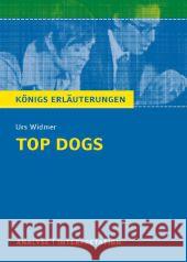 Urs Widmer 'Top Dogs' : Mit vielen zusätzlichen Infos zum kostenlosen Download  9783804419810 Bange