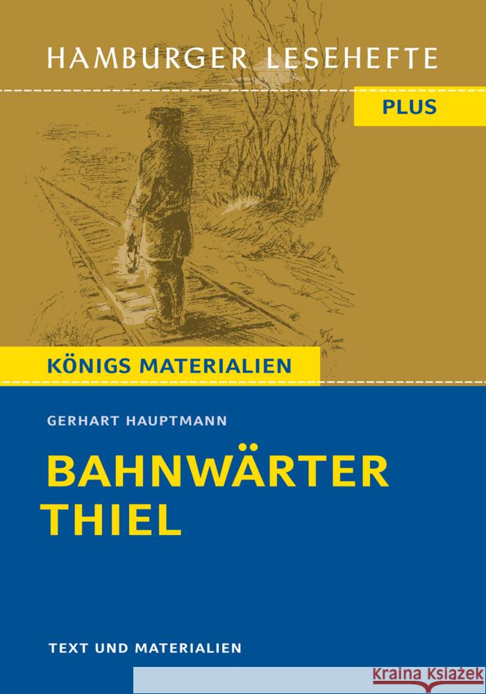 Bahnwärter Thiel Hauptmann, Gerhart 9783804425750