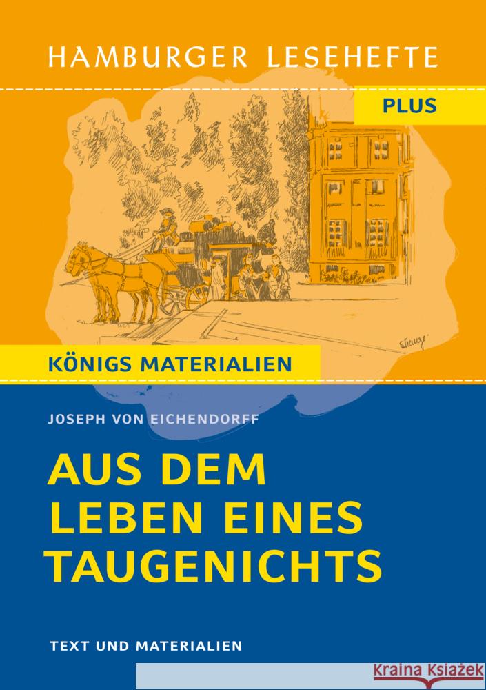 Aus dem Leben eines Taugenichts Eichendorff, Joseph Freiherr von 9783804425835 Hamburger Lesehefte