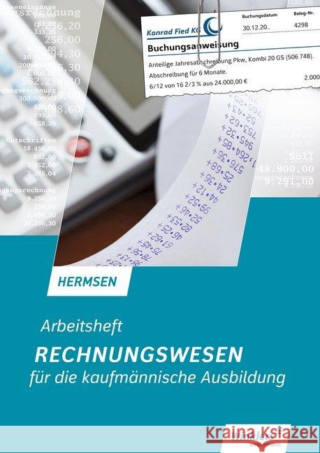 Rechnungswesen für die kaufmännische Ausbildung, Arbeitsheft Hermsen, Jürgen; Walter, Myriam 9783804563322 Winklers