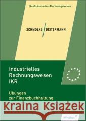 Übungen zur Finanzbuchhaltung, Übungsheft Schmolke, Siegfried Deitermann, Manfred Rückwart, Wolf-Dieter 9783804566637