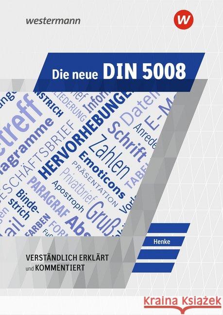 Die neue DIN 5008 : Schülerband Henke, Karl Wilhelm 9783804572782